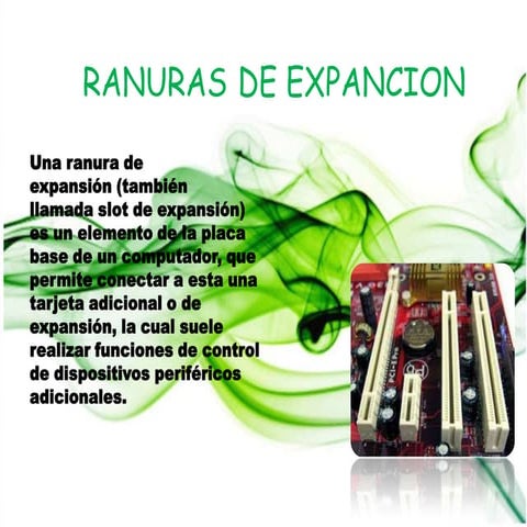 Ranuras de expancion