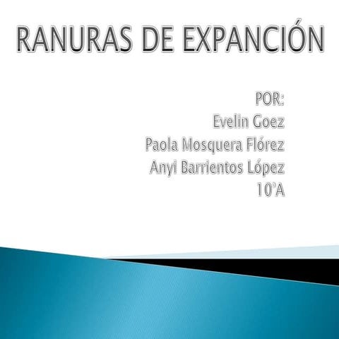 Ranuras de expancion paola y evelin