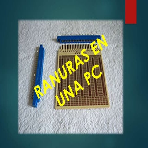 Ranuras de una pc