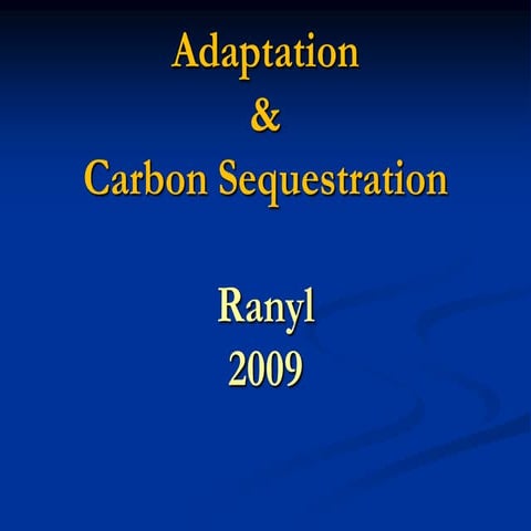 Climate Change - Ranyl Rhydwen (Nov. 2009)
