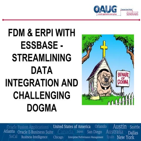 FDM & ERPi with Essbase - Streamlining Data Integration and Challenging Dogma