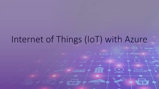Rapholo- IoT with Azure             .pptx