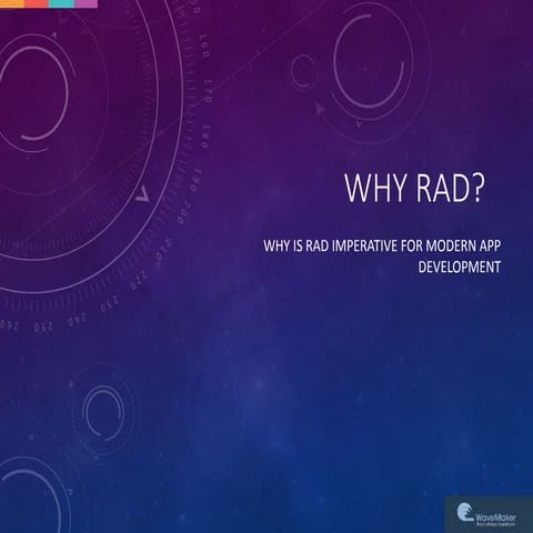 Why is RAD imperative for modern app development