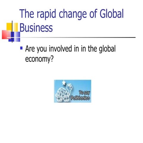 GLOBAL BUSINESS