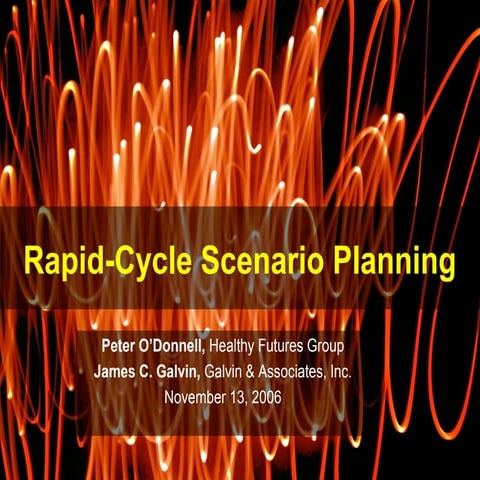 Rapid Cycle Scenario Planning
