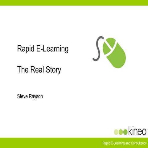 Rapid Elearning - The Real Story