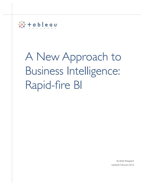 Rapid-fire BI