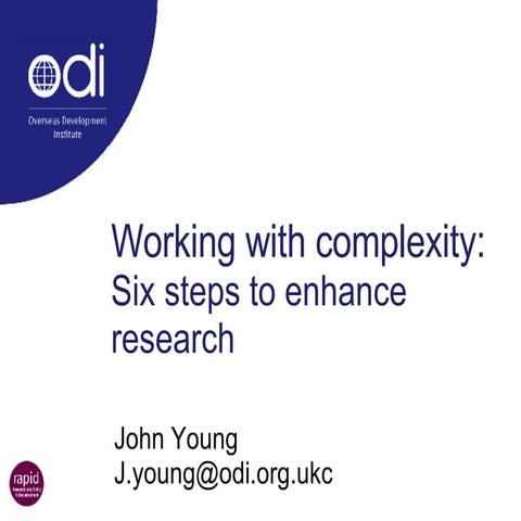 Working with complexity: Six steps to enhance research