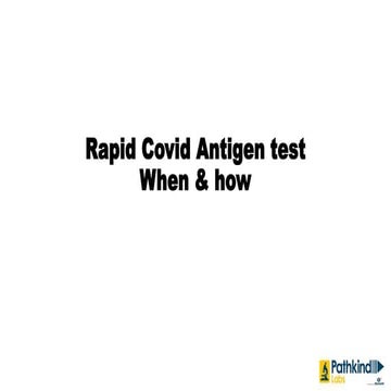 Rapid antigen test when and how | PPTX