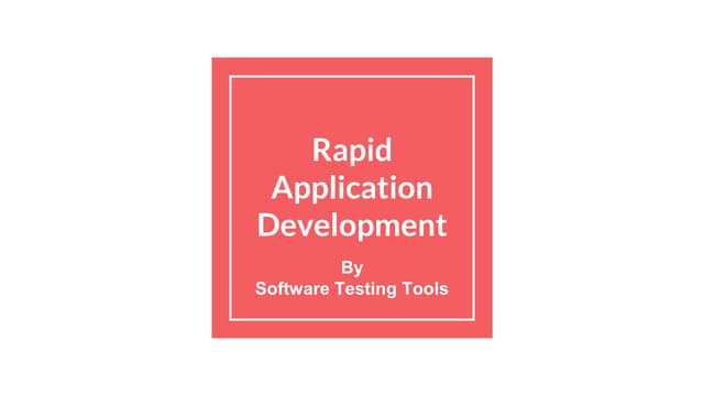 Rapid application development