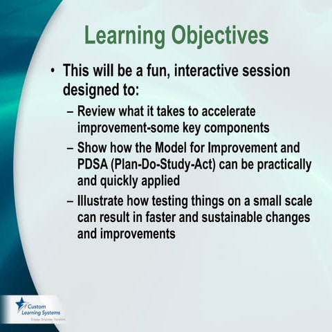 Rapid Cycle Improvement 2009