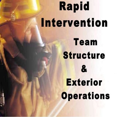 Rapid intervention teams 1 08