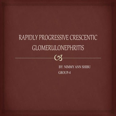 Rapidly progressive glomerulonephritis
