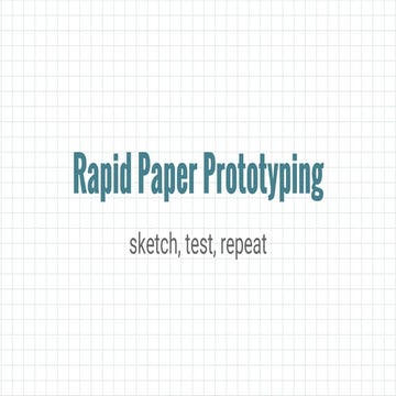 Rapid paper prototyping