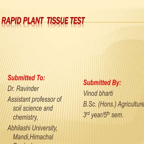 Rapid plant  tissue test