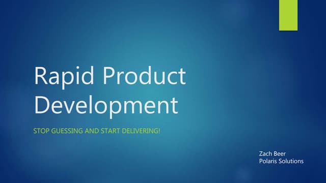 Rapid Product Development