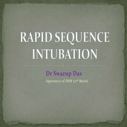 Rapid sequence intubation