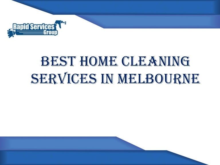 Best House Cleaning Services in Melbourne