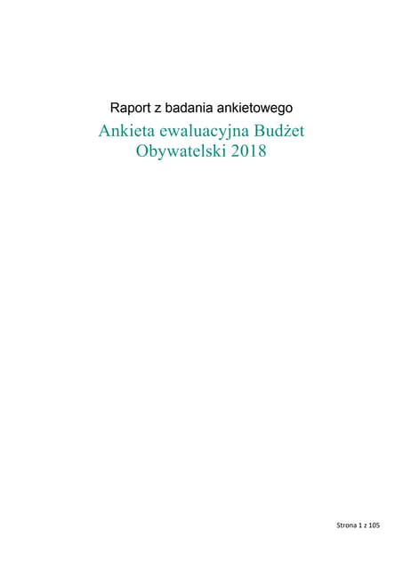 Raport ankieta ewaluacyjna Budżet Obywatelski 2018 | PDF