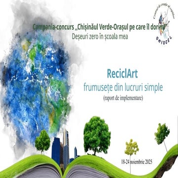 Raport campania Chișinăul-verde-orașul pe care îl dorim”, CCC GHIOCEL.pptx