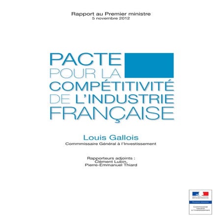 Rapport Gallois : Pacte pour la compétitivité de l’industrie française 