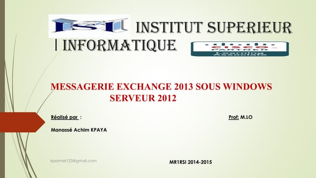 MESSAGERIE EXCHANGE 2013 SOUS WINDOWS SERVEUR 2012