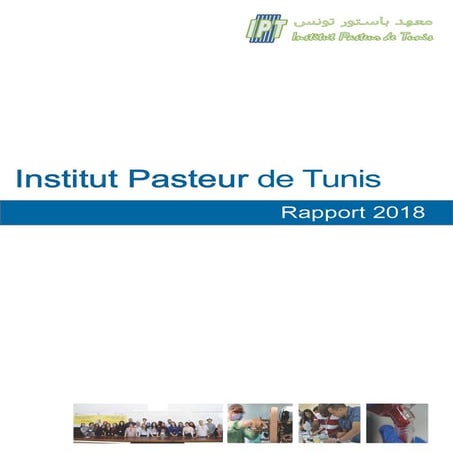 Rapport d'activité de l'Institut Pasteur de Tunis 2018