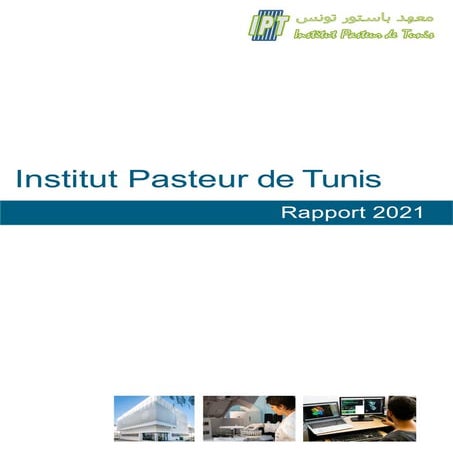 Rapport 2021 Institut Pasteur de Tunis 