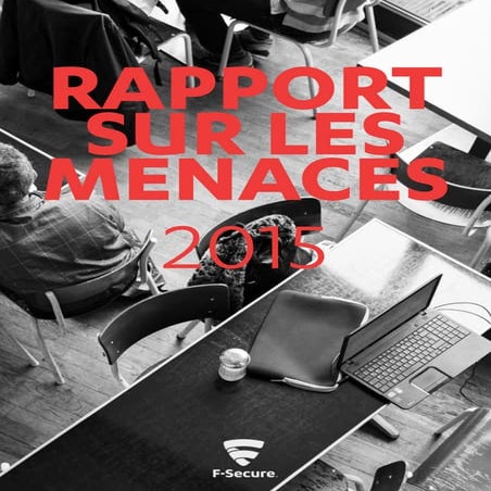 Rapport des menaces en 2015 par F-Secure