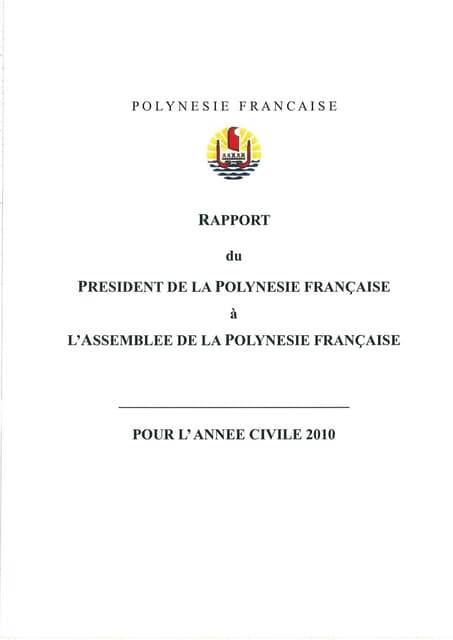 Rapport du Président à l'Assemblée de Polynésie Française - année 2010