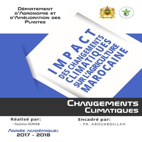 IMPACT DES CHANGEMENTS CLIMATIQUES SUR L'AGRICULTURE MAROCAINE | PDF