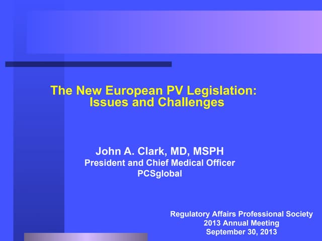 The New European PV Legislation: Issues and Challenges