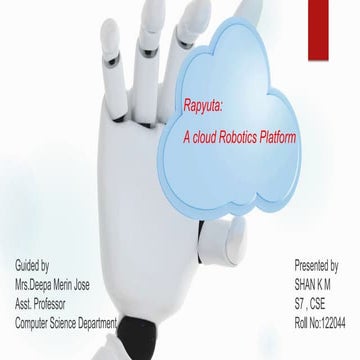 Rapyuta:Cloud robotics Platform - by shan