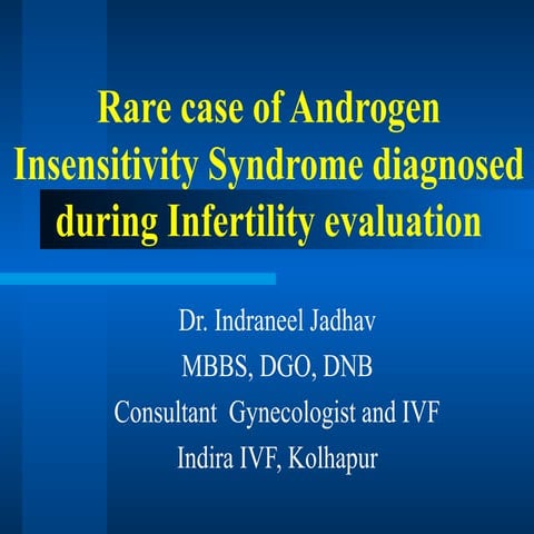 Rare case of androgen insensitivity syndrome | PPT