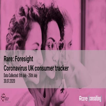 Rare Coronavirus: With Foresight Series 30.7.2020 