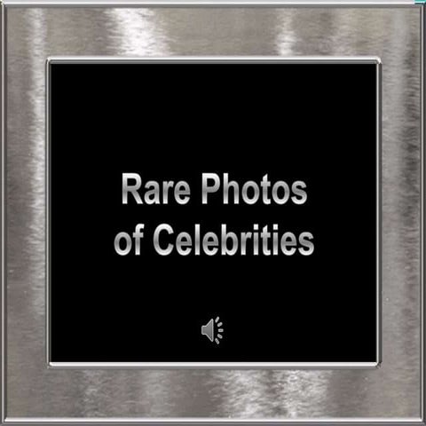 Rare photos of celebrities eo