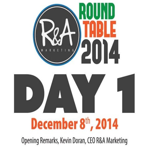 R&a round table 2014
