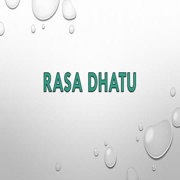 Rasa dhatu  kriya sharir