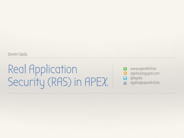 Real Application Security (RAS) and...