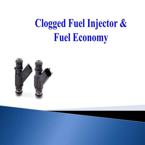Clogged Fuel Injector
