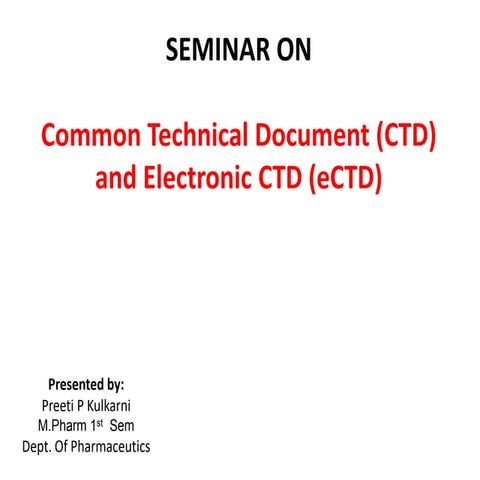 CTD and eCTD Seminar.pptx