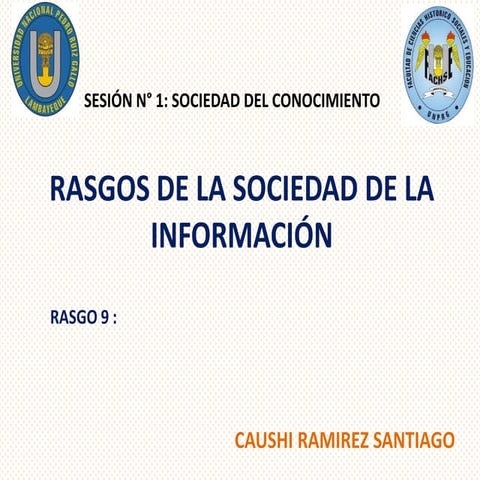 Rasgos de la sociedad de la información