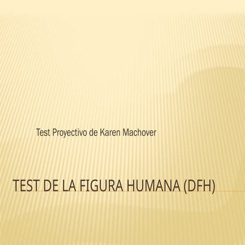 RASGOS Y CARACTERÍSTICAS TEST FIGURA HUMANA (1).pptx