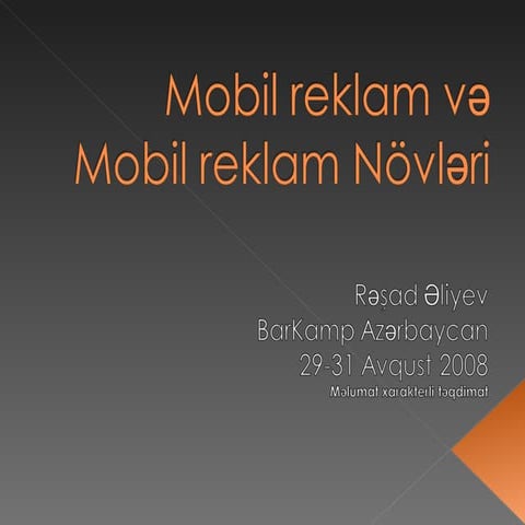 Rashad A Liyev Mobil Reklam | PPT