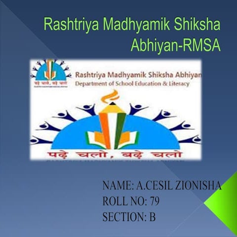 Rashtriya madhyamik shiksha abhiyan rmsa