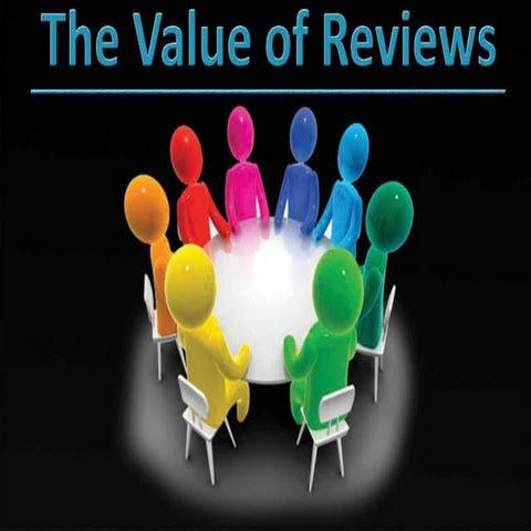 The Value of Reviews