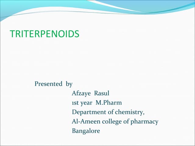 TRITERPENOIDS 