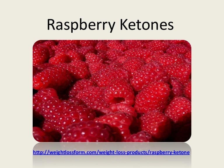 Raspberry Ketones