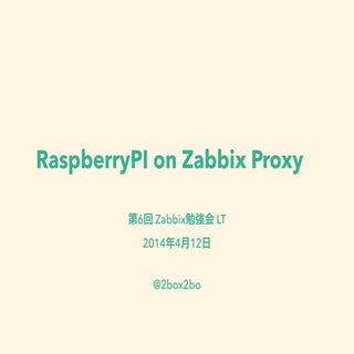 Raspberry p ionzabbixproxy