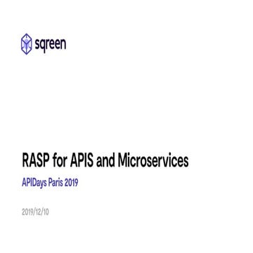 APIdays Paris 2019 - RASP for APIs and Microservices by Jean-Baptiste Aviat, ...